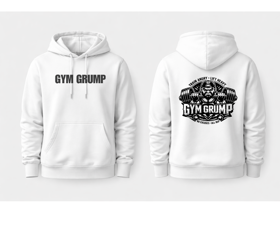 GYM GRUMP - WITH PRINT ON BACKSIDE - HOODIE